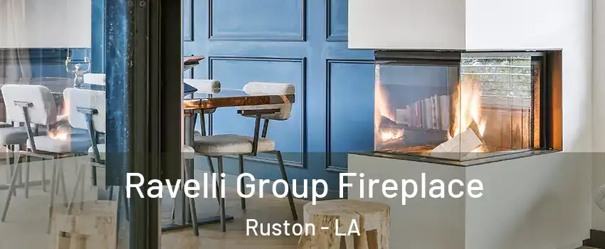  Ravelli Group Fireplace Ruston - LA